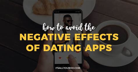 dating apps side effects